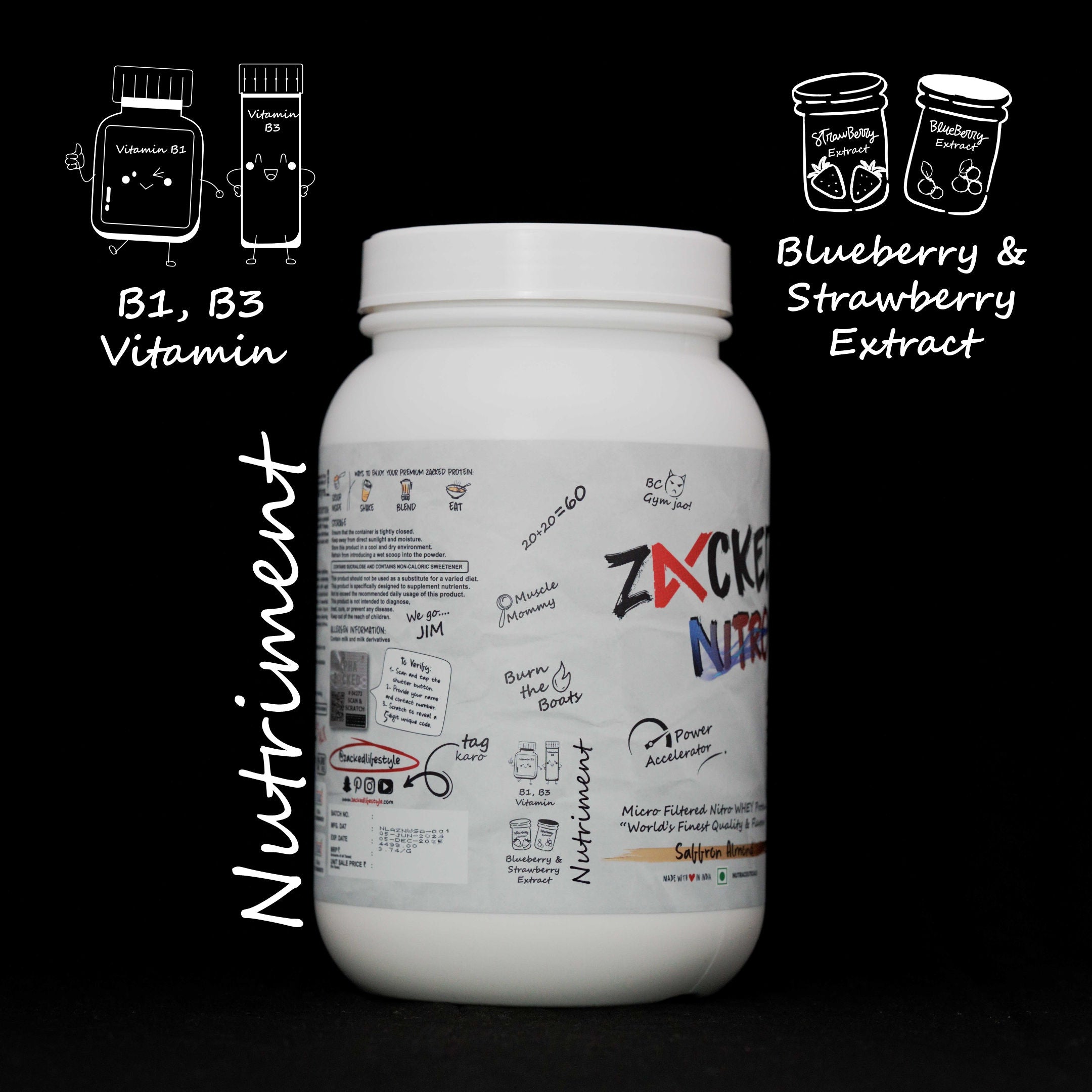 Zacked Nitro WHEY Protein Added Nutriments with Vitamin B1, Vitamin B3, Blueberry & Strawberry Extract.
